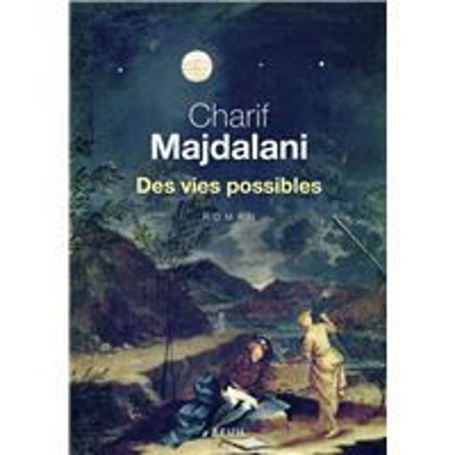 Picture of Des vies possibles Charif Majdalani Points