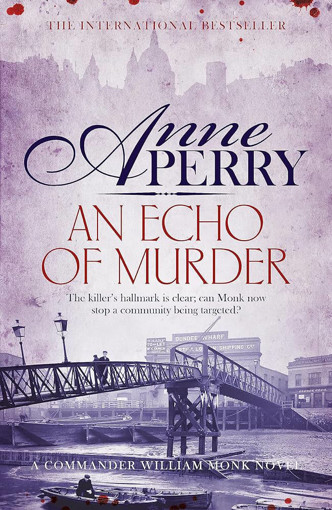 Picture of Anne Perry, An Echo Of Murder