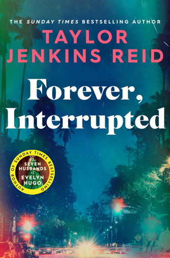 Picture of Taylor Jenkins Reid, Forever,Interrupted