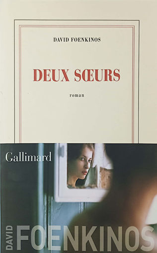 Picture of GALLIMARD - DEUX SOEURS - FOENKINOS DAVID-#: