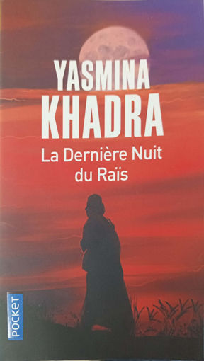 Picture of La derniere nuit du rais Khadra  Pocket