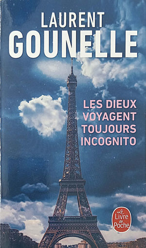 Picture of Les dieux voyagent toujours incognito Gounelle LDP