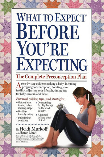 Picture of What to expect before you're expecting Murkoff, He