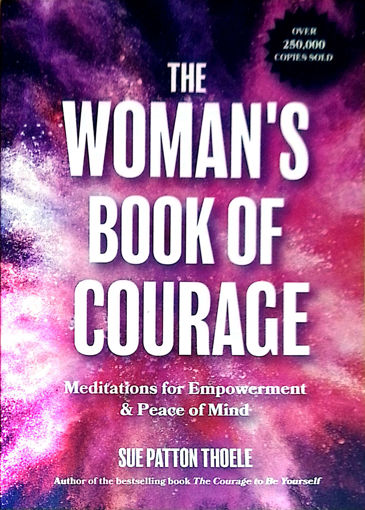 Picture of The woman's book courage by Sue Pattom Thoele