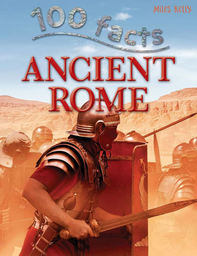 Picture of 100 Facts Ancient Rome miles Kelly