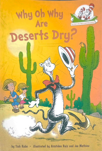Picture of Cat In The Hat, Why Oh Why Are Deserts Dry?