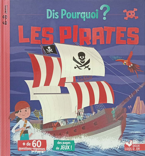 Picture of Dis pourquoi les pirates deux coqs d' or