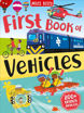 Picture of First Book Of Vehicles Miles kelly