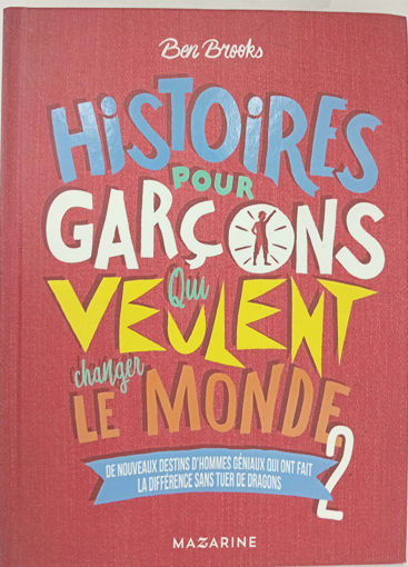 Picture of Histoires Pour Les Garcons Qui Veulent Changer