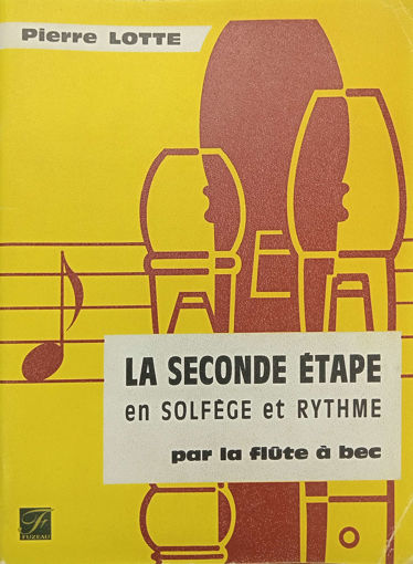 Picture of La seconde étape en solfège et rythme