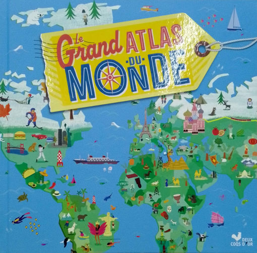 Picture of Le grand atlas du monde