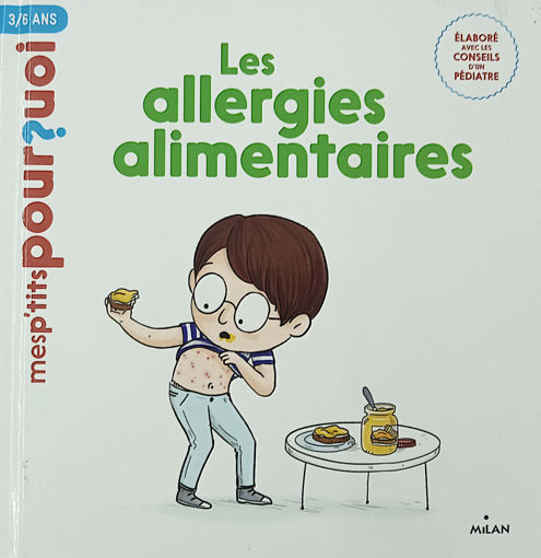 Picture of Mes Ptits Pourquoi les Allergies Alimentaires