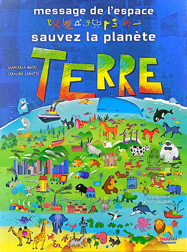 Picture of Message de l'espace sauvez la planete terre