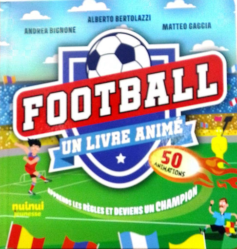 Picture of Nuinui, Football Un Livre Anime