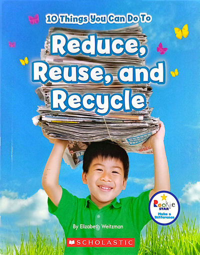 Picture of Reduce,reuse,and recycle
