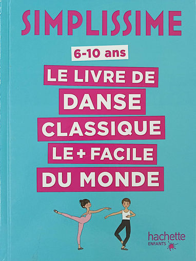Picture of Simplissime Livre De Danse Classique Hachette