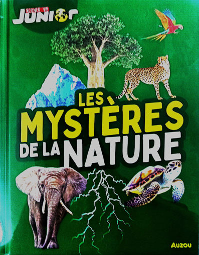 Picture of Les Mysteres de La Nature Science et vie junior