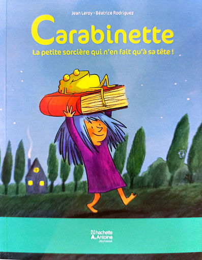 Picture of Carabinette La Petite Sorciere Qui N'en Fait Q'ua