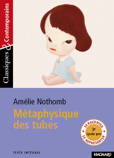 Picture of La Metaphysique Des Tubes Amelie Nothomb
