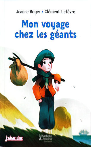 Picture of Mon Voyage Chez Les Geants Nveau 2s