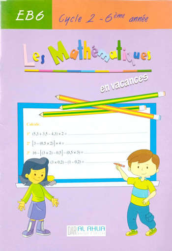 Picture of Les mathématiques en vacances EB6 Ahlia