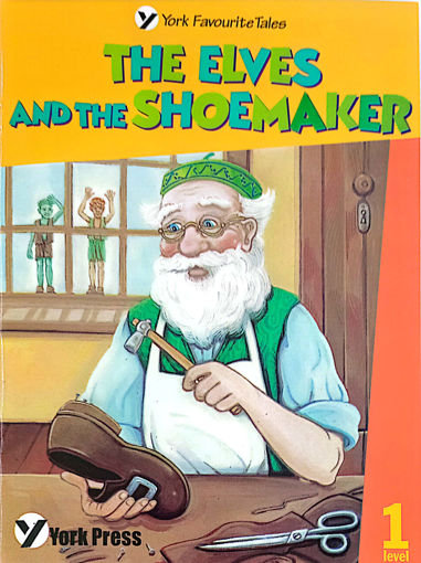 Picture of THE ELVES AND THE SHOEMAKER YORK PRESS