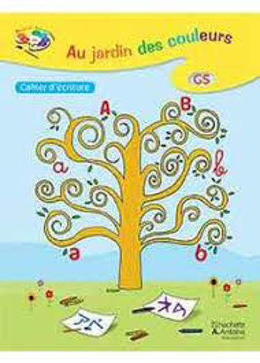 Picture of Au Jardin Des Couleurs GS Cahier D'Ecriture