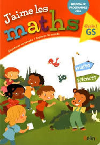 Picture of J'Aime Les Maths GS Fichier Belin  ED 2015