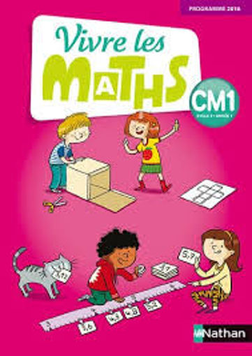 Picture of Vivre Les Maths CM1 Fichier ED Nathan 2017