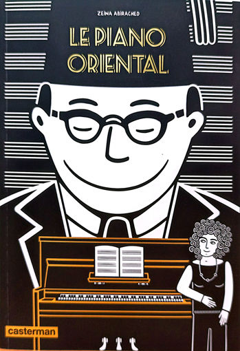 Picture of Le Piano Oriental De Zeina Abirached