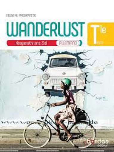 Picture of Wanderlust Allemand Term 2019 Bordas