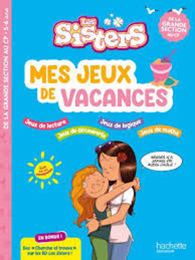 Picture of Mes Jeux De Vacances  GS Au CP  Les Sisters