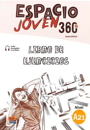 Picture of Espacio Joven 360 A2.1 Libro de Ejercicios