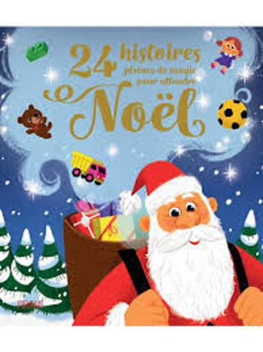 Picture of 24 Histoires Pleines De Magie Pour Attendre  Noel