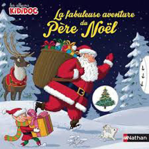 Picture of Kididoc, La Fabuleuse Aventure Du Pere Noel