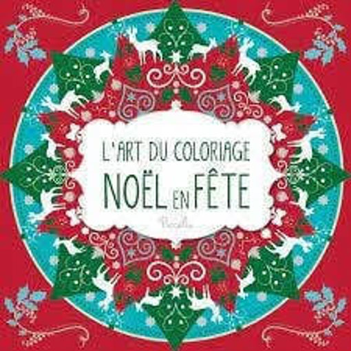 Picture of Piccolia, L'Art Du Coloriage Noel En Fete