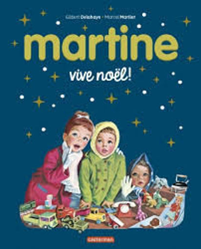 Picture of Martine Les Editions Speciales Vive Noel