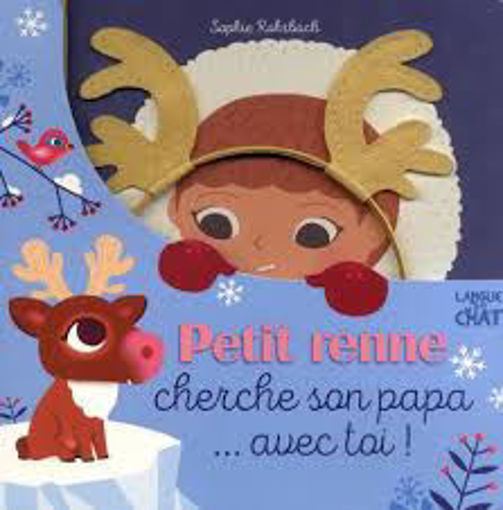 Picture of Petit Renne Cherche Son Papa Avec Toi