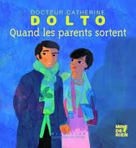 Picture of Dolto Quand Les Parents Sortent Gallimard