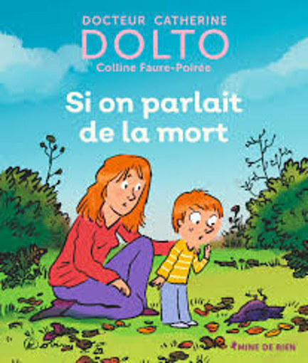 Picture of Dolto Si On Parlait De La Mort