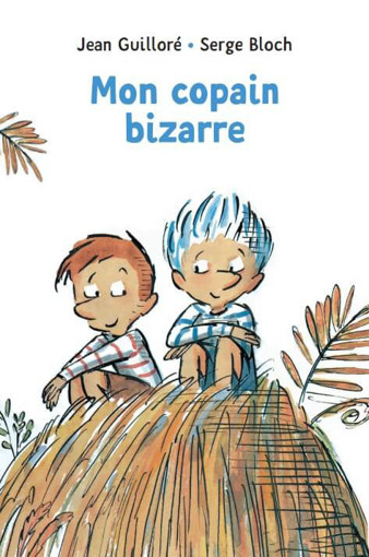 Picture of Mon Copain Bizarre Jean Guillore Stephan