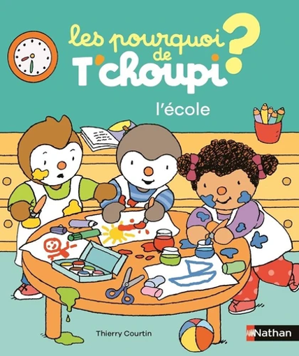 Picture of Les Pourquoi De Tchoupi L'ecole Nathan