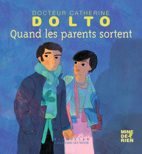 Picture of Dolto Quand Les Parents Sortent Gallimard