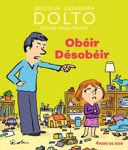 Picture of Obeir Desobeir Faure Poiree Dolto Gallimard