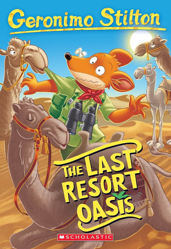 Picture of G Geronimo Stilton, The Last Resort Oasis