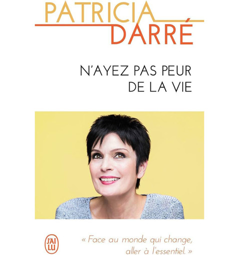 Picture of Patricia Darru, N'ayez Pas Peur De La vie