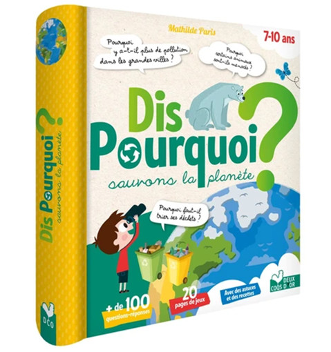 Picture of Dis Pourquoi Sauvons La Planete Deux Coq D'Or