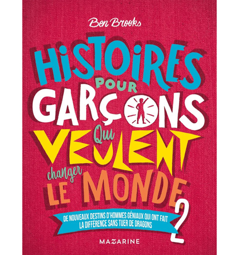 Picture of Histoires Pour Les Garcons Qui Veulent Changer