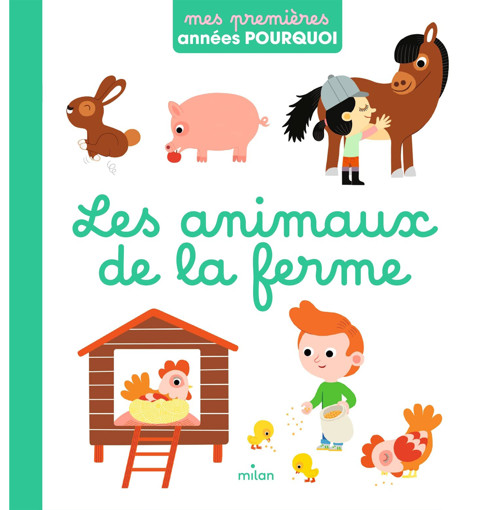 Picture of Mes Premieres Annees Pourquoi Animaux de Ferme