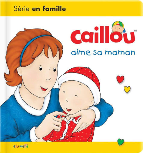 Picture of Caillou Aime Sa Maman